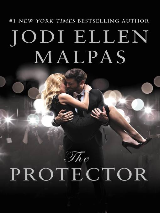 Détails du titre pour The Protector par Jodi Ellen Malpas - Disponible